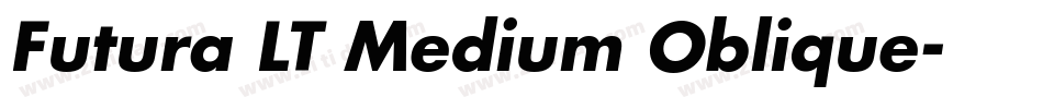 Futura LT Medium Oblique字体转换